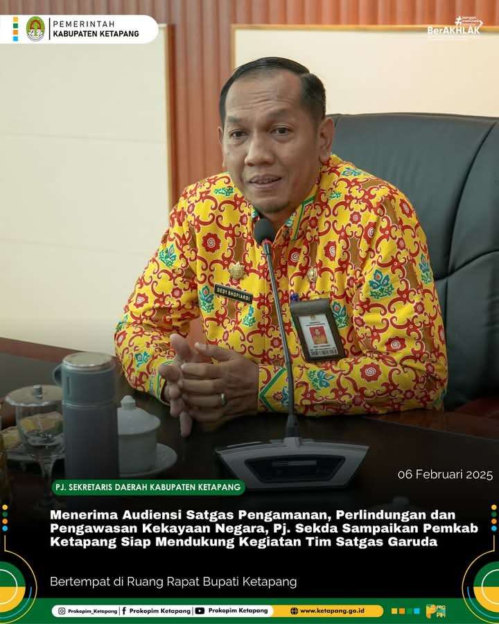 Tim Satgas Garuda Data Kekayaan Negara di Ketapang