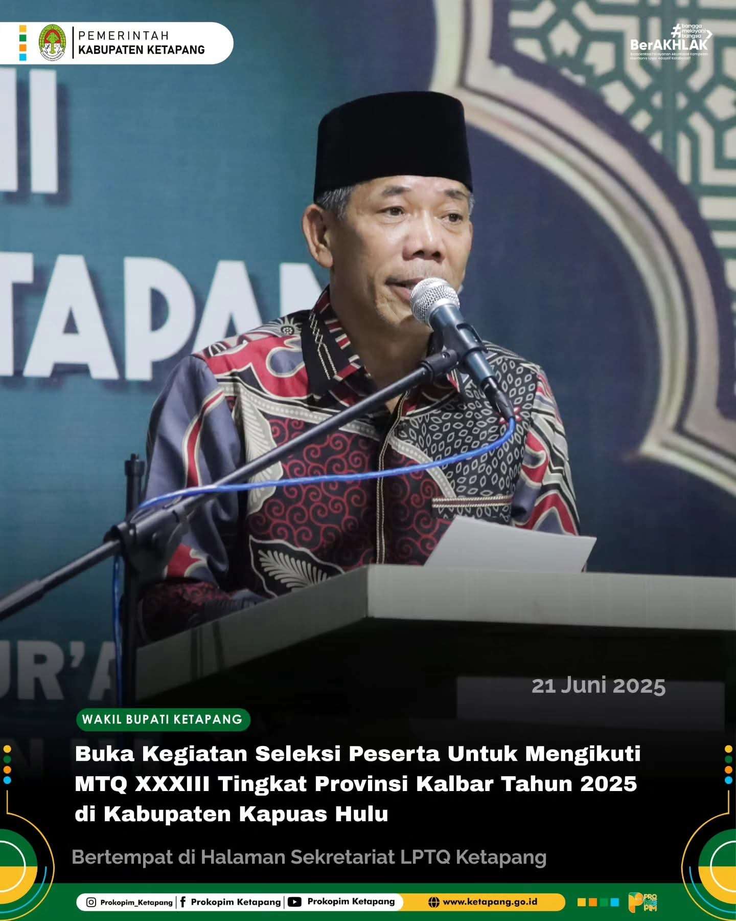 Tabuh Bedug Tar, Wakil Bupati Buka Seleksi Peserta MTQ XXXIII Provinsi di Kapuas Hulu