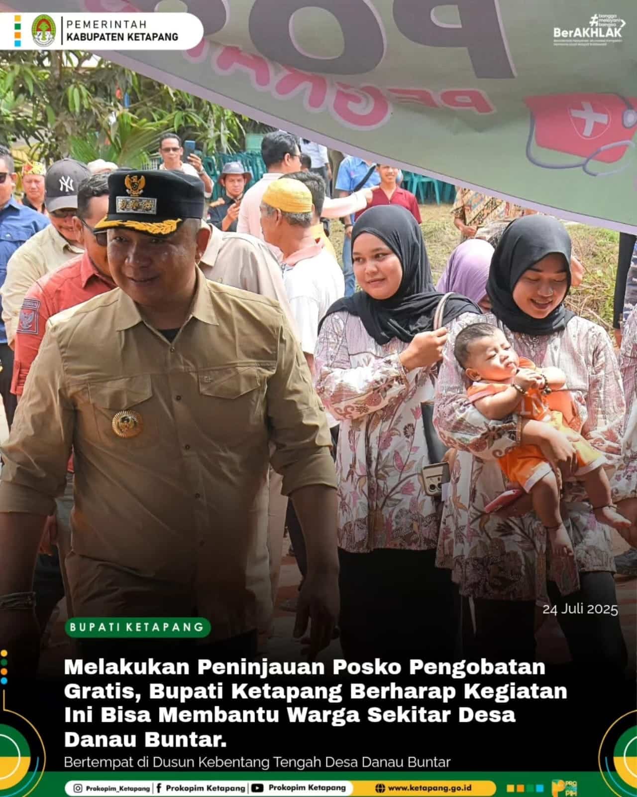 Bupati Tinjau Posko Pengobatan Gratis di Desa Danau Buntar